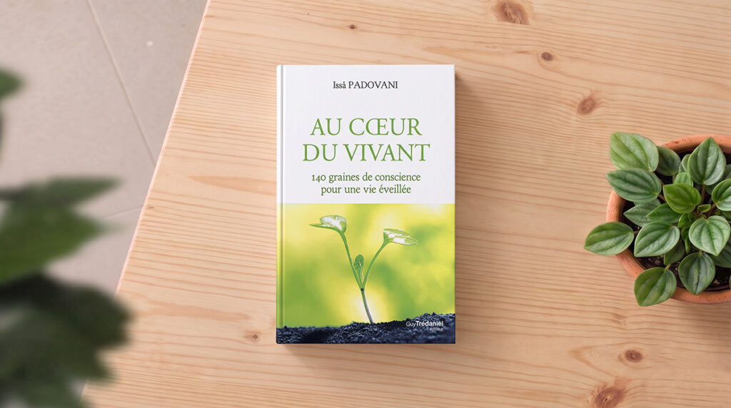 Issa-Padovani-au coeur du vivant livre